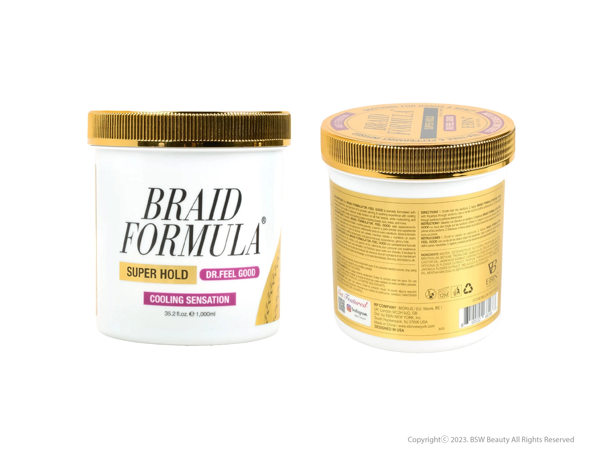 EBIN BRAID FORMULA DR. FEEL GOOD - 35.2OZ/ 1,000ML